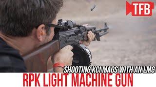 The RPK Light Machine Gun (feat. KCI)