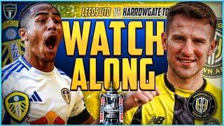 Leeds United v Harrogate Town Live Stream Watchalong!