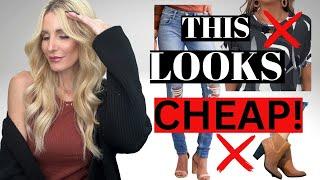 7 Things Making Your Outfit Look Cheap | Fashion Over 40