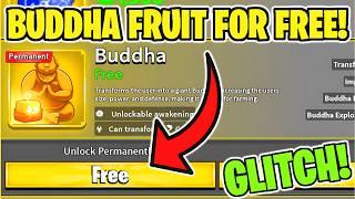 PERMANENT BUDDHA FRUIT FOR FREE!