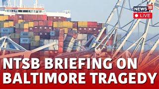 US National Transportation Safety Board Hold A Briefing On Baltimore Tragedy | Baltimoret Tragedy