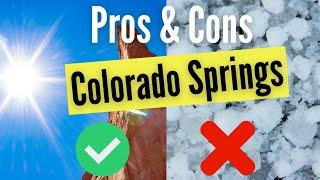 Pros and Cons of Colorado Springs