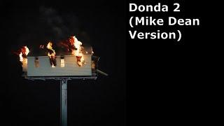 KANYE WEST - DONDA 2 MIKE DEAN VERSION (New Leaks!!)