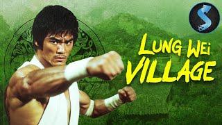 Martial Arts Masters Unite to Crush Rebel Uprising! | Full Kung Fu Movie | Lung Wei Village