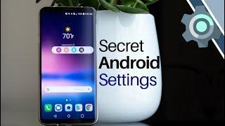 10 Secret Android Settings You Should Change Right Now