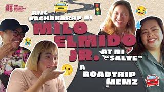 Ang Paghaharap ni Milo Elmido Jr. at ni “Salve”: A Road Trip Memz