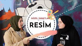 GÜZEL SANATLAR FAKÜLTESİ RESİM BÖLÜMÜ/ RESİM BÖLÜMÜ OKUMAK / RESİM ÖĞRETMENLİĞİ/ İŞİ BİLENE SORDUK#5