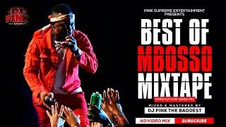 DJ PINK THE BADDEST - BEST OF MBOSSO VIDEO MIX (STRICTLY LIVE VIDEO MIX) HUYU HAPA | FALL |BONGO MIX