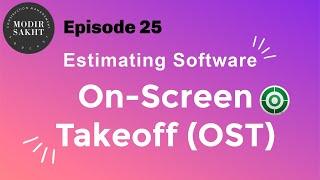 Modir Sakht #25 - On-Screen Takeoff (OST) Software | نرم افزار متره و برآورد پروژه ها