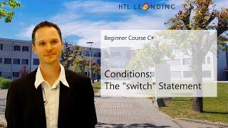 C# Beginners Course: Conditions (switch Statement)