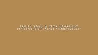 Louis Sass lecture on 'Lacan and Phenomenology' (with response by Rick Boothby), 14 October 2022.