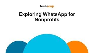 Webinar: Exploring WhatsApp for Nonprofits