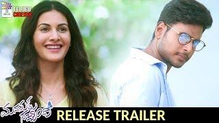 Manasuku Nachindi RELEASE TRAILER | Sundeep Kishan | Amyra Dastur | Manjula | #ManasukuNachindi