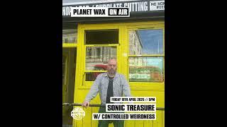THIS WEEK @ Planet Wax