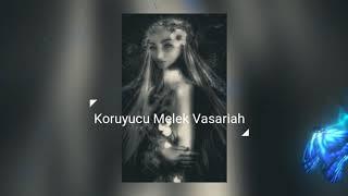 Koruyucu Melek Vasariah