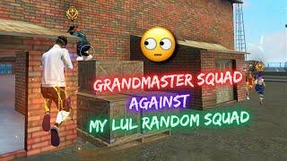 ONLY RUSH AGAINST GRANDMASTER SQUAD  WITH RANDOM TEAMMATES  CS-RANKED 