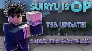 [TSB] SUIRYU IS OP!!! | The Strongest Battlegrounds UPDATE