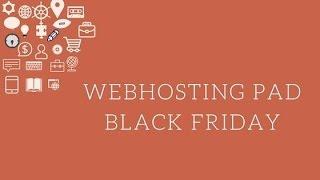 {90 % OFF } WebHostingPad Black Friday & Cyber Monday Sale