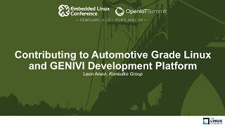 Contributing to Automotive Grade Linux and GENIVI Development Platform - Leon Anavi, Konsulko Group