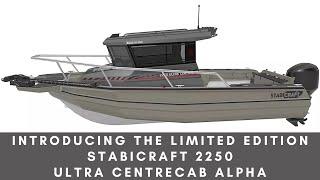 Limited Edition Stabicraft 2250 Ultra Centrecab Alpha Canada