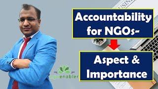 Accountability for NGOs - Aspect and Importance