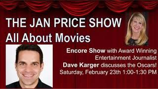 Dave Karger Encore Show Feature on The Jan Price Show