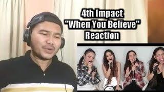 4th Impact "When You Believe" Reaction (Edmar King Angay)