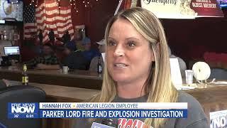 Investigation Underway Following Parker Lord Fire, Explosion