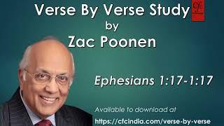 5. Ephesians 1:17 to 1:17 - Zac Poonen - Verse By Verse Study