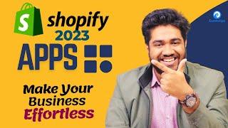 WORK SMARTER With SHOPIFY Apps | Top 5 BEST Apps To Increase Sales | Build A SHOPIFY Store 2023