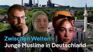 Zwischen den Welten – Junge Muslime in Deutschland | DW Nachrichten