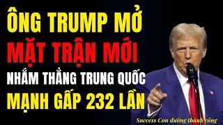 Ông Trump mở mặt trận mới nhắm thẳng TQ, Bắc Kinh mạnh gấp 232 lần Washington, top 1 thế giới 15 năm