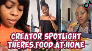 TikTok Creator Spotlight Series: @theres.food.at.home