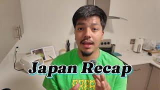 Japan Recap (Jet Lag Is Real)