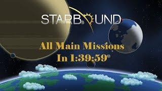 Starbound Speedrun | All Main Missions(Solo) in 1:39:59