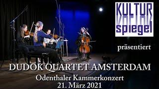 DUDOK QUARTET AMSTERDAM  live,  presented by KULTURSPIEGEL ODENTHAL