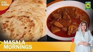 Best of Masala Mornings | Roghni Qorma & Warqi Paratha | Shireen | MasalaTv