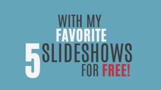 TOP 5 FREE Slideshows from 911 Templates