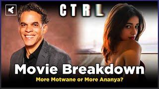 CTRL Movie Breakdown Explained | Ananya Panday | Netflix