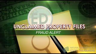 Unclaimed Property: Fraud Alert