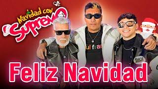 NAVIDAD CON SUPREMO FT EL LOCO DE LA SELVA & CARACOLITO