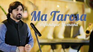 Asfandyar Momand New Songs 2023 - Ma Tarosa Zangawe | Offical Video Song