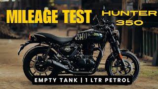 2024 Hunter 350 Mileage Test  on Empty Tank | Royal Enfield Hunter 350