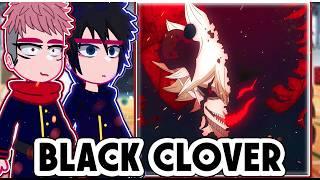 ||Jujutsu Kaisen reacting to BLACK CLOVER|| \\/// ◆Bielly - Inagaki◆