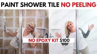 $100 Shower Makeover: FULL Class How-to Paint Tile (no epoxy or clear coat)