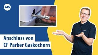 Anschluss von CF Parker Gaskochern | Fritz Berger