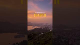 Experience Udaipur 