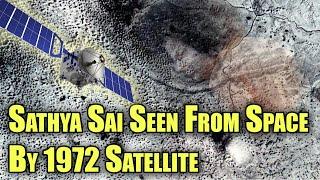 Sathya Sai's Omnipresence | Satellite Image by Lila And Homer Youngs | Sathya Sai Baba Miracles