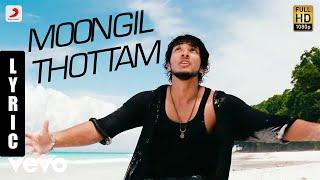 Kadal - Moongil Thottam Tamil Lyric | A.R. Rahman | Gautham Karthik