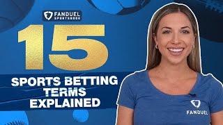 Sports Betting Explained: 15 Common Terms to Know